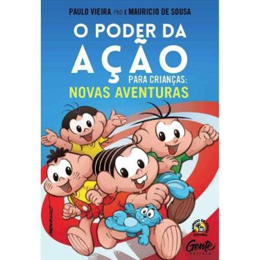 Imagem de Poder Da Acao Para Criancas, O: Novas Aventuras: Como Ensinar Aos Seus Filh