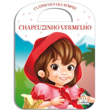 Imagem de Livro - Clássicos para sempre: Chapeuzinho vermelho