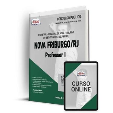 Imagem de Apostila Prefeitura de Nova Friburgo - RJ - Professor I - Apostilas Op