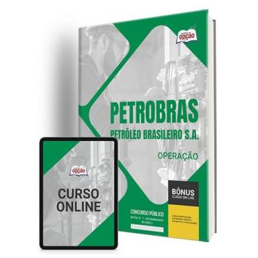 Imagem de Apostila Petrobras 2024 - Operação - Apostilas Opção