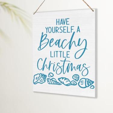 Imagem de Placa de decoração de Natal litorânea, decorações de Natal, presentes para mulheres e homens, Have Yourself A Beachy Little Christmas Wall Door Hanging Decor Sign para casa, escritório, cozinha