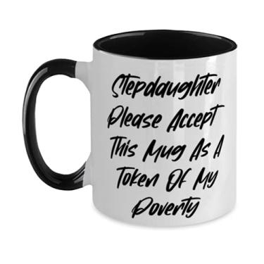 Imagem de Caneca Stepdaughter Please Accept This Mug As A Token Of My Poverty Two Tone 325 ml, New s For Stepdaughter