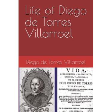 Imagem de Life of Diego de Torres Villarroel