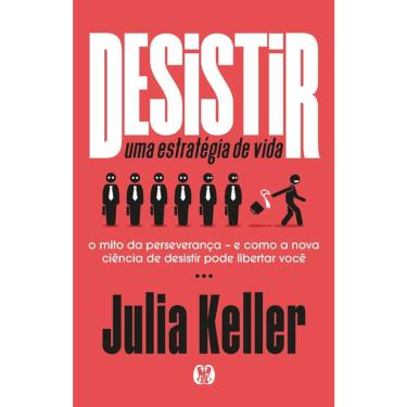 Imagem de Desistir - Uma estratégia de vida