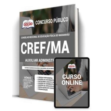 Imagem de Apostila CREF-MA - Auxiliar Administrativo - Apostilas Opção