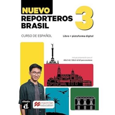 Imagem de Nuevo Reporteros Brasil Libro Del Alumno 3 - DIFUSION, 3