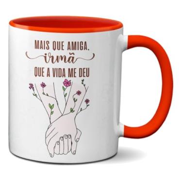 Imagem de Caneca De Amiga/irmã Mais Que Amiga Irmã Que A Vida Me Deu (Vermelha)