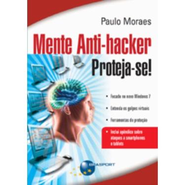 Imagem de Mente Anti-Hacker - Proteja-Se!