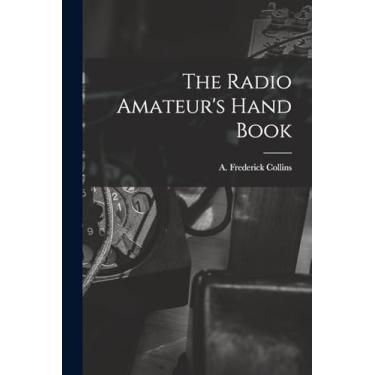 Imagem de The Radio Amateur's Hand Book