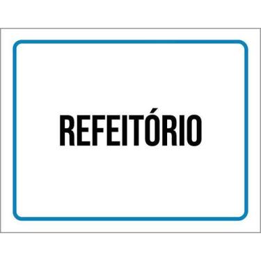 Imagem de Placa Sinalização Ambiente Refeitório 27X35 - Sinalizo