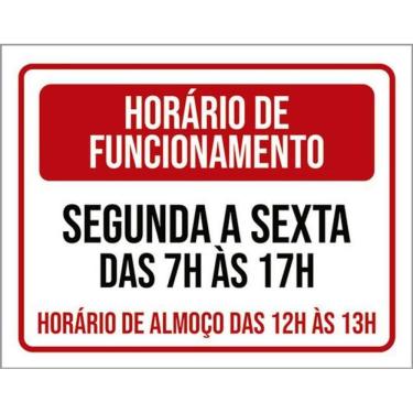 Imagem de Kit 3 Placas Horário Funcionamento Segunda Sexta 7 As 17H