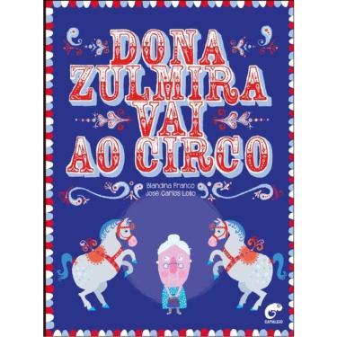 Imagem de Dona Zulmira Vai Ao Circo