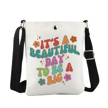 Imagem de WCGXKO Sorority Big and Little Sister Gift It's A Beautiful Day To Be A Big/Little Canvas Crossbody Bag, Be a Big Cro
