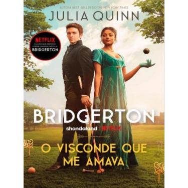 Imagem de Livro - O visconde que me amava (Os Bridgertons  Livro 2) - Editora Ar