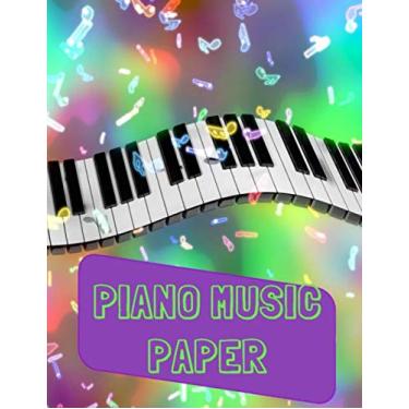 Imagem de Piano Music Paper: Music Manuscript Notebook