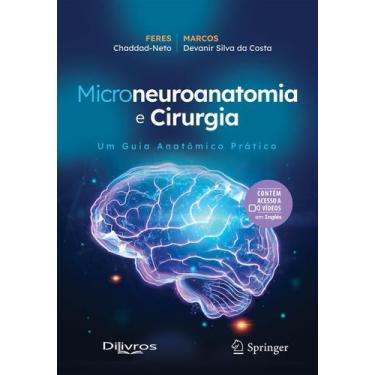 Imagem de Microneuroanatomia E Cirurgia: Um Guia Anatômico Prático - Di Livros E