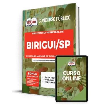 Imagem de Apostila Prefeitura de Birigui - SP - Educador Auxiliar de Oficina Cur