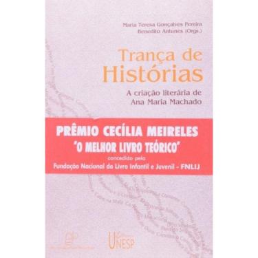 Imagem de Trança De Histórias - A Criação Literária De Ana Maria Machado