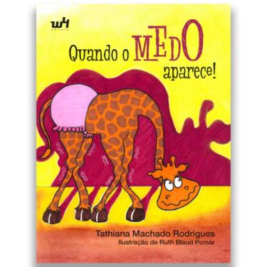 Imagem de Livro Quando O Medo Aparece, Auto Controle Como Enfrentar O Medo, Thatiana M Rodrigues