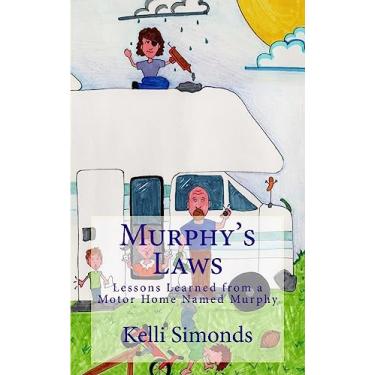 Imagem de Murphy's Laws: Lessons Learned From A Motor Home Named Murphy
