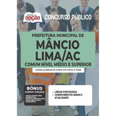 Imagem de Apostila Mâncio Lima Ac - Cargos De Ensino Médio E Superior