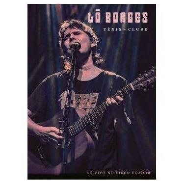Imagem de Lô Borges - Tênis + Clube Ao Vivo No Circo Voador Dvd - DECK