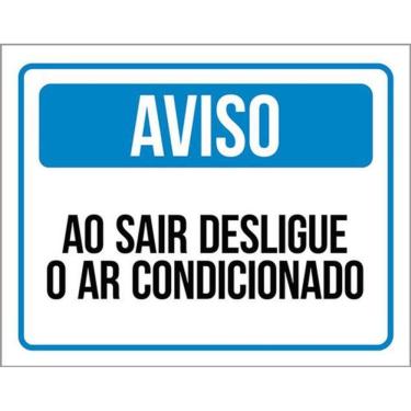 Imagem de Kit 3 Placas Aviso Ao Sair Desligue Ar Condicionado 36X46
