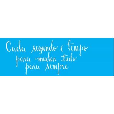 Imagem de Estencil 10x30 frase tempo opa2229 - OPA Criando Arte