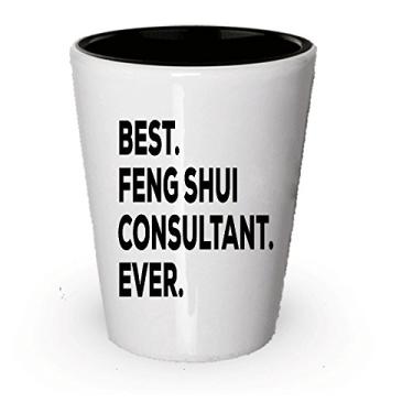 Imagem de Copo de shot Feng Shui Consultant – Melhor consultor Feng Shui de todos os tempos – Use para chá de casa ou ideia de presente – Presente de agradecimento atencioso