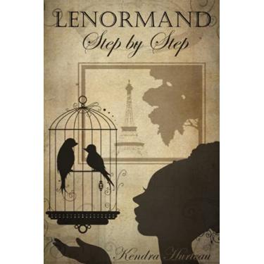 Imagem de Lenormand Step by Step: A Course in the Petit Lenormand