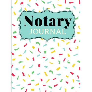 Imagem de Hardcover Notary Journal: 8.5x11 Large Notarial Logbook/With 200 Numbered Pages - Two Records Logs Per Page / 400 Records/Colorful Abstract Art ... White/Ledger Book Gift For Signing Agents