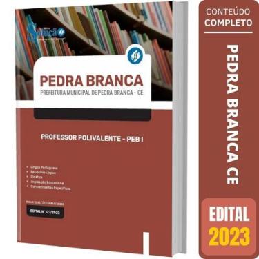 Imagem de Apostila Concurso Pedra Branca Ce 2023 Professor Polivalente - Editora