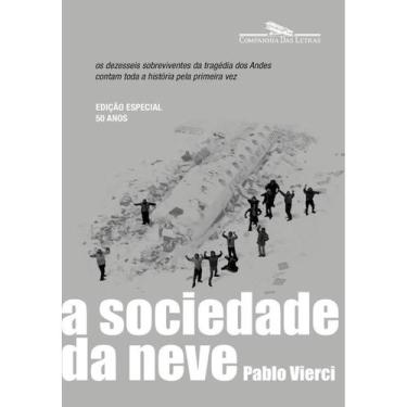 Imagem de Livro - A sociedade da neve (Nova edição) - Companhia das Letras