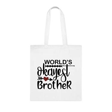 Imagem de Bolsa tiracolo World's Okayest Brother, irmão, presente para irmão, bolsa de ombro irmão, bolsas reutilizáveis, presente para irmão do irmão e da irmã s, Branco