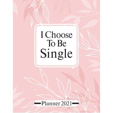 Imagem de Planner 2021: Perfect Floral Design Weekly Planner Notbook For Single Mom With Calendar To Do List Contact Numbers and Notes To Schedule Plans and Goals