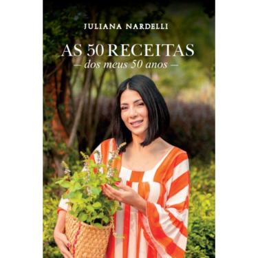 Imagem de As 50 receitas dos meus 50 anos