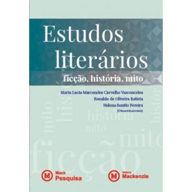 Imagem de Estudos literarios - ficçao, historia, mito - MACKENZIE