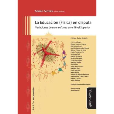 Imagem de La Educación (Física) en disputa - Espanhol