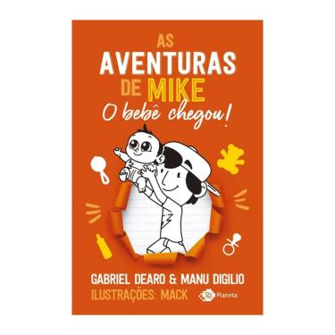 Imagem de Livro - As Aventuras de Mike 2 O Bebê Chegou Pocket Dearo & Digilio