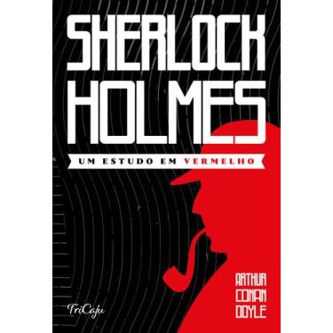 Imagem de Livro - Sherlock Holmes - Um estudo em vermelho