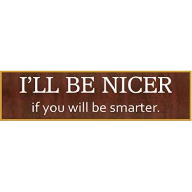 Imagem de Placa de nome I Will Be Nicer, placa de nome engraçada, placas de nome engraçadas, placa de nome, placa de nome personalizada, placa de nome de mesa, placa de nome do escritório, etiqueta de nome, placa de sinalização, placas de nome personalizado-N15