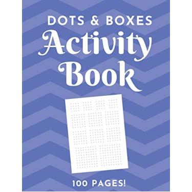 Imagem de Dots & Boxes Activity Book - 100 Pages!: Dots and Boxes Game Notebook - 9x9, 6x6, 4x4 Grids - Short or Long Games - Play with Friends - Classic Pen & Paper Games (8.5 x 11 inches)