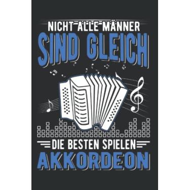 Imagem de Akkordeon Notizbuch: Akkordeon Mann Ziehharmonika Akkordeonist / 6x9 Zoll / 120 karierte Seiten Seiten