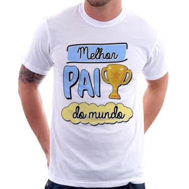Imagem de Camiseta Melhor pai do mundo - Foca na Moda, Branco, M