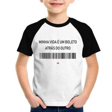 Imagem de Camiseta Raglan Infantil Minha vida é um boleto atrás do outro - Foca 