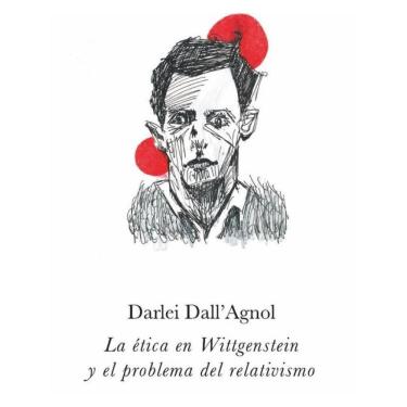 Imagem de La ética en Wittgenstein y el problema del relativismo - Espanhol