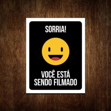 Imagem de Placa Sinalização Sorria Você Está Sendo Filmado 36X46 - Sinalizo