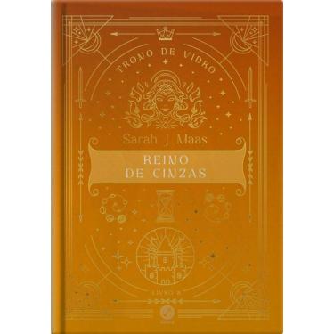 Imagem de Trono De Vidro: Reino De Cinzas (Vol. 8 Edição Especial)