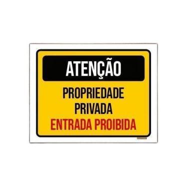 Imagem de Kit 5 Placas Atenção Propriedade Privada Entrada Proibida - Sinalizo