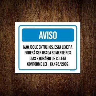 Imagem de Kit 10 Placa Aviso Não Jogue Entulhos Dias Coleta - Sinalizo.Com